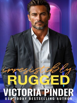 cover image of Irresistibly Rugged